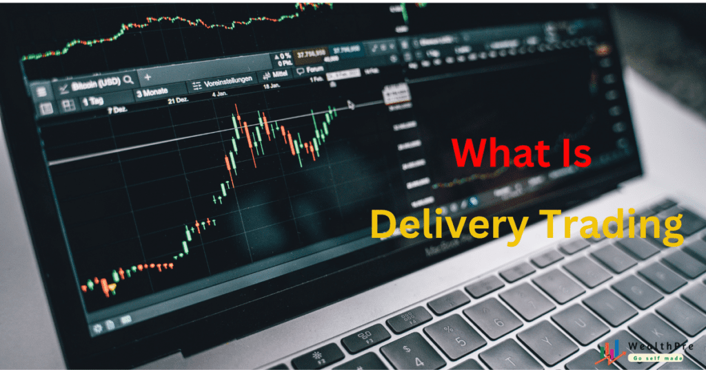 Delivery Trading In Hindi