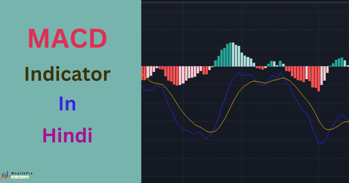 macd indicator in hindi