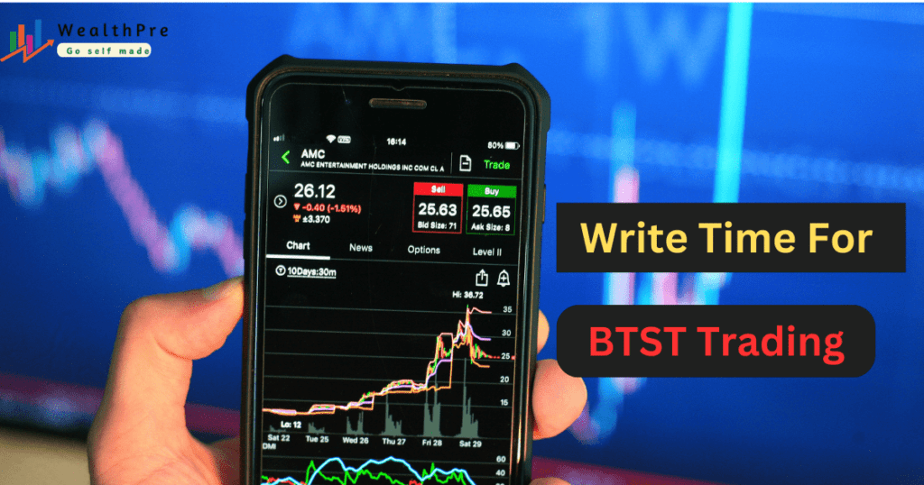 What Is BTST Trade